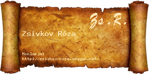 Zsivkov Róza névjegykártya